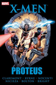 Title: X-Men: Proteus, Author: Chris Claremont