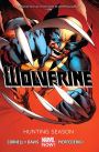 Wolverine, Volume 1: Hunting Season (Marvel Now)