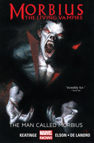 Title: Morbius: The Living Vampire - The Man Called Morbius, Author: Joe Keatinge