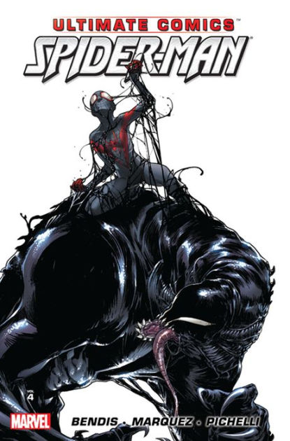 Ultimate Comics Spider-Man by Brian Michael Bendis Vol. 4 by Brian Michael  Bendis, David Marquez, Sara Pichelli | eBook | Barnes & Noble®