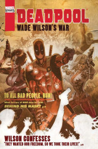 Title: Deadpool: Wade Wilson's War, Author: Duane Swierczynski