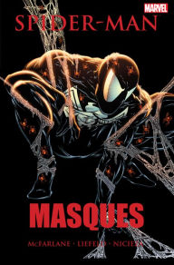 Title: Spider-Man: Masques, Author: Fabian Nicieza