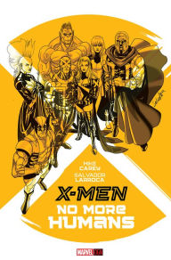 Title: X-Men: No More Humans, Author: Mike Carey