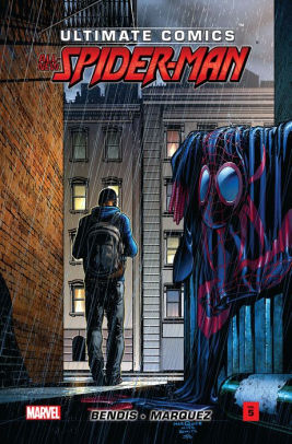 Ultimate Comics Spider Man By Brian Michael Bendis Vol 5 By Brian Michael Bendis David Marquez Nook Book Ebook Barnes Noble