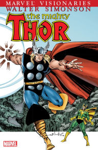 Title: Thor Visionaries Vol. 3: Walter Simonson, Author: Walter Simonson