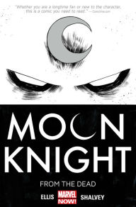 Title: Moon Knight Vol. 1: From the Dead, Author: Warren Ellis