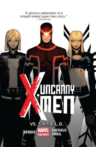 Uncanny X-Men Vol. 4: VS. S.H.I.E.L.D.