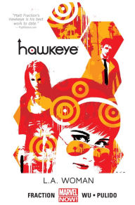 Title: Hawkeye Vol. 3: L.A. Woman, Author: Matt Fraction