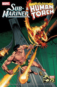 Title: Sub-Mariner & The Original Human Torch, Author: Roy Thomas