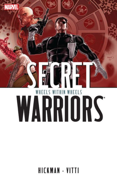 Secret Warriors Vol. 6: Wheels Within Wheels