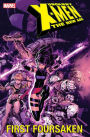 Uncanny X-Men - The New Age Vol. 5: First Foresaken