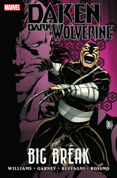 Daken: Dark Wolverine - Big Break