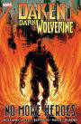 Daken: Dark Wolverine - No More Heroes