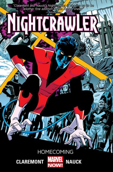 Nightcrawler Vol. 1: Homecoming