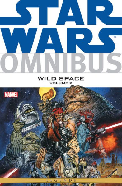 Star Wars Omnibus Wild Space Vol. 2