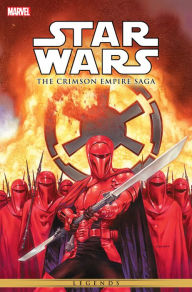 Title: Star Wars: The Crimson Empire Saga, Author: Mike Richardson