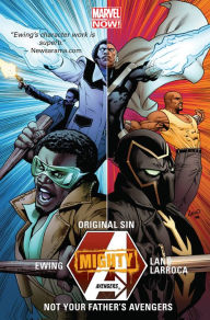 Title: Mighty Avengers Vol. 3: Original Sin - Not Your Father's Avengers, Author: Al Ewing