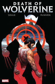 Title: Death of Wolverine, Author: Charles Soule