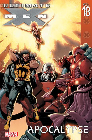 Ultimate X-Men Vol. 18: Apocalypse