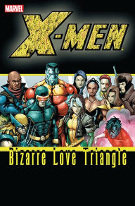 Title: X-Men: Bizarre Love Triangle, Author: Peter Milligan