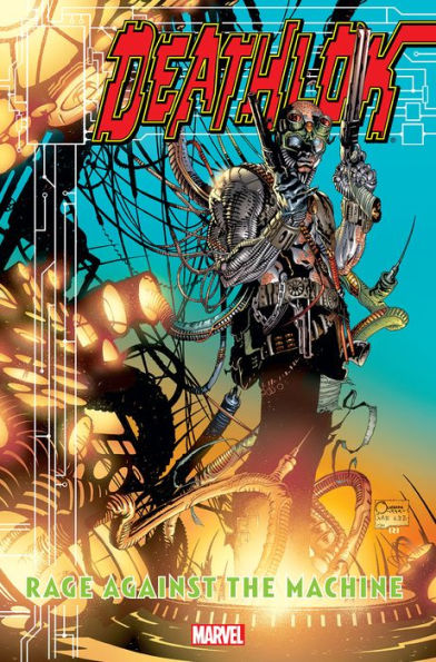 Deathlok: Rage Against the Machine
