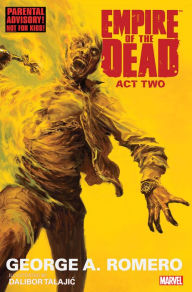 Title: George Romero's Empire of the Dead: Act Two, Author: George Romero