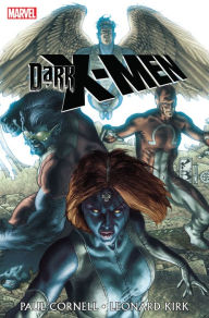 Title: Dark X-Men, Author: Paul Cornell