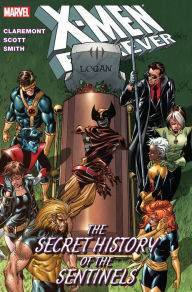 Title: X-Men Forever Vol. 2: The Secret History of the Sentinels, Author: Chris Claremont