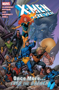 Title: X-Men Forever Vol. 5: Once More...into the Breech, Author: Chris Claremont