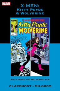 Title: X-Men: Kitty Pryde & Wolverine, Author: Chris Claremont