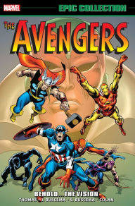 Title: Avengers Epic Collection: Behold... The Vision, Author: Roy Thomas