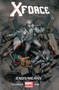 Title: X-Force Vol. 3: Ends/Means, Author: Simon Spurrier