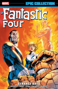 Title: Fantastic Four Epic Collection: Strange Days, Author: Carlos Pacheco