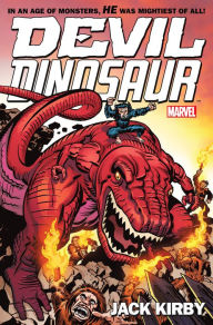Title: Devil Dinosaur by Jack Kirby: The Complete Collection, Author: Jack Kirby