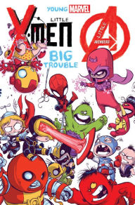 Title: Young Marvel: Little X-Men, Little Avengers, Big Trouble, Author: Skottie Young