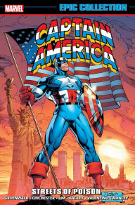 Title: Captain America Epic Collection: Streets of Poison, Author: Mark Gruenwald