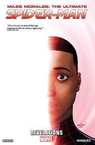 Title: Miles Morales: Ultimate Spider-Man Vol. 2: Revelations, Author: Brian Michael Bendis