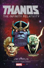 Thanos: The Infinity Relativity by Jim Starlin | eBook | Barnes & Noble®