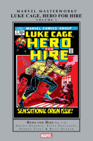 Title: Marvel Masterworks: Luke Cage, Hero for Hire Vol. 1, Author: Archie Goodwin