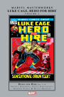 Marvel Masterworks: Luke Cage, Hero for Hire Vol. 1