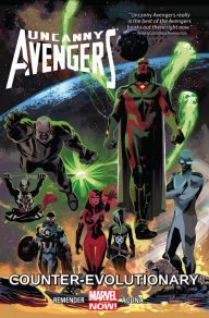 Title: Uncanny Avengers Vol. 1: Counter-Evolutionary, Author: Rick Remender
