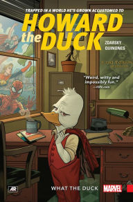 Title: Howard the Duck Vol. 0: What the Duck, Author: Chip Zdarsky