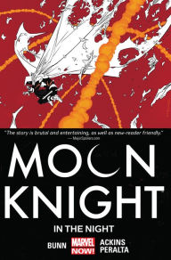 Title: Moon Knight Vol. 3: In the Night, Author: Cullen Bunn