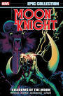 Moon Knight Epic Collection: Shadows of the Moon