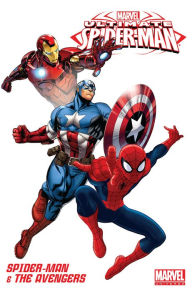 Title: Marvel Universe Ultimate Spider-Man & The Avengers, Author: Joe Caramagna