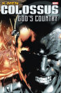 X-Men: Colossus - God's Country