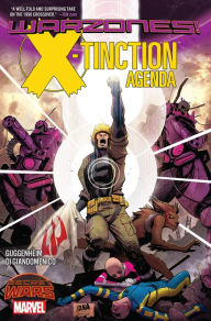 Title: X-Tinction Agenda: Warzones!, Author: Marc Guggenheim