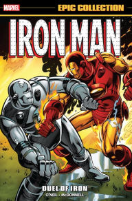 Title: Iron Man Epic Collection: Duel of Iron, Author: Denny O'Neil