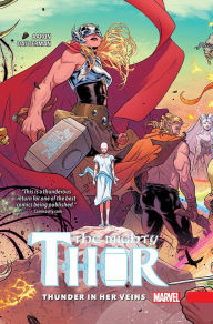 The Mighty Thor, Volume 1: Thunder in Her Veins