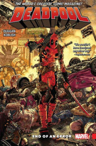 Title: Deadpool: World's Greatest Vol. 2: End of an Error, Author: Gerry Duggan